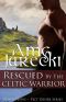 [Roman Love: Pict Desire 01] • Rescued by the Celtic Warrior